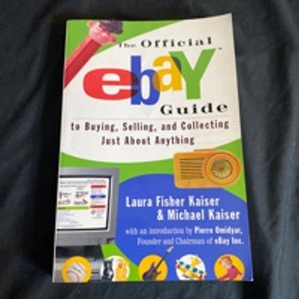 eBay Guide Book to Buying, Selling, and Collecting Reselling & Online Business